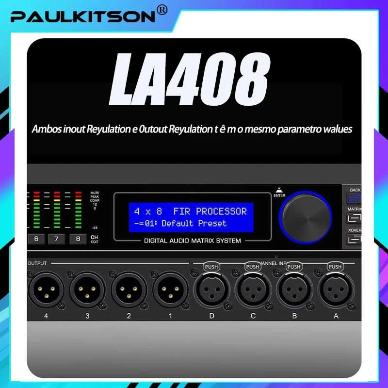 Paulkitson LA-408 Digital Professional Audio Processor Four In Eight Out 64 Bit DSP With Fir Speaker Stage Performance System